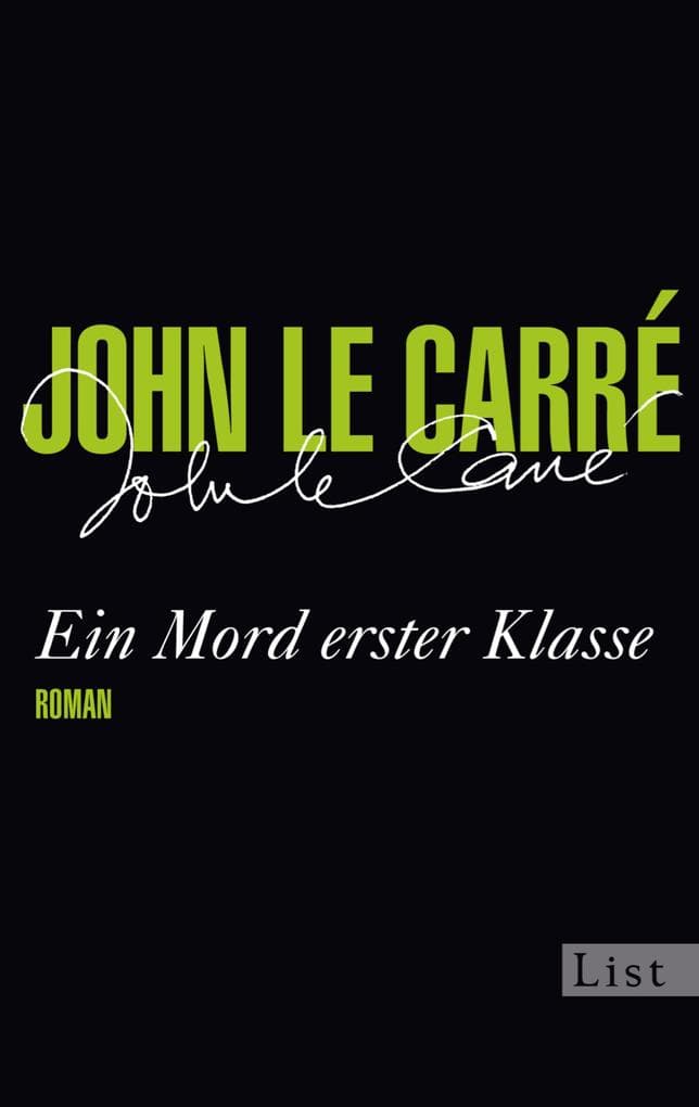 Ein Mord erster Klasse: Ein Smiley-Roman