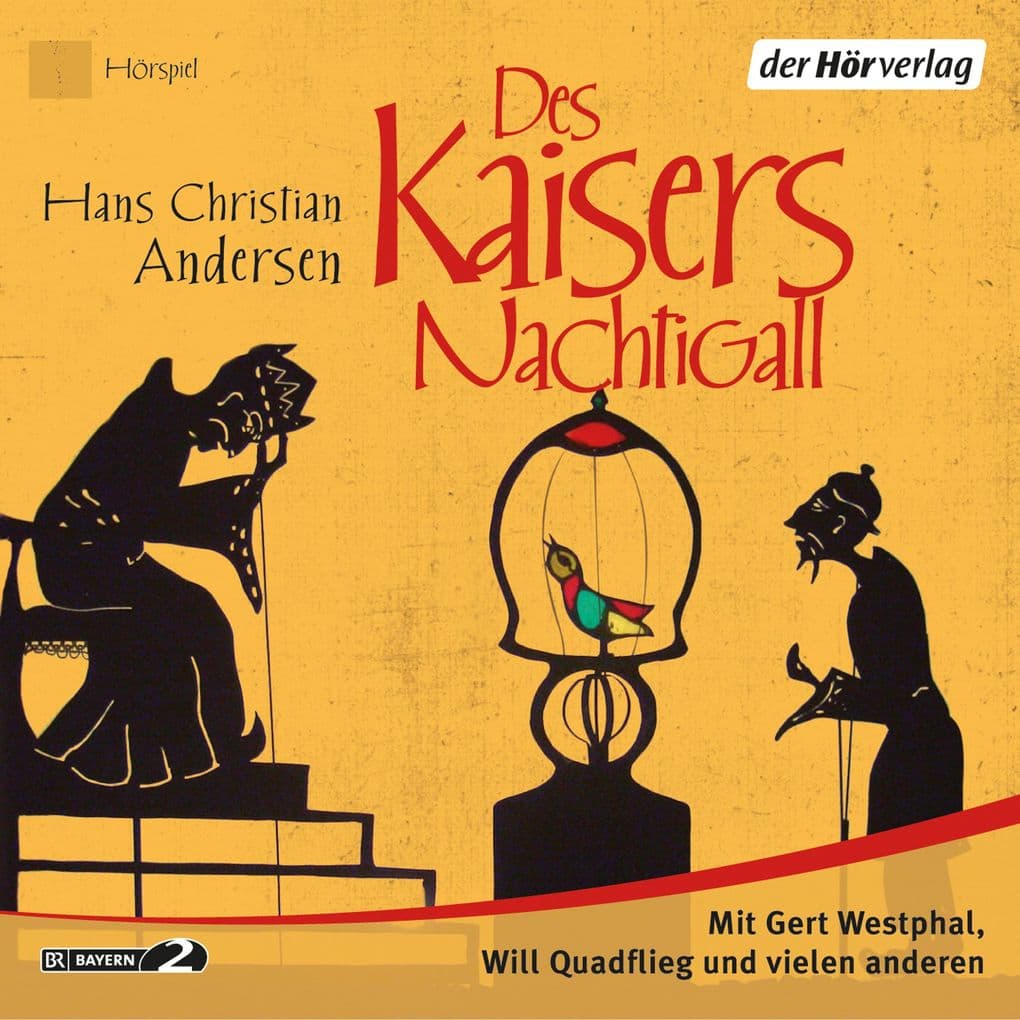 Des Kaisers Nachtigall: Hörspiel