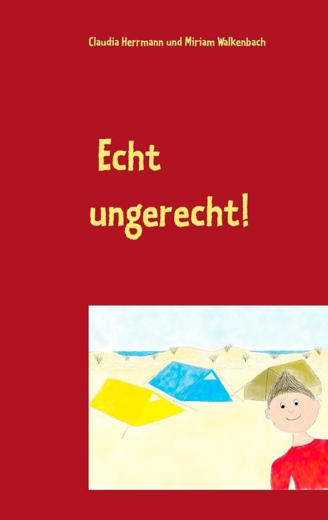 Echt ungerecht!: Vorlesegeschichten für Kinder ab 5 über Wut im Bauch, Angst im Nacken und unfaire Eltern