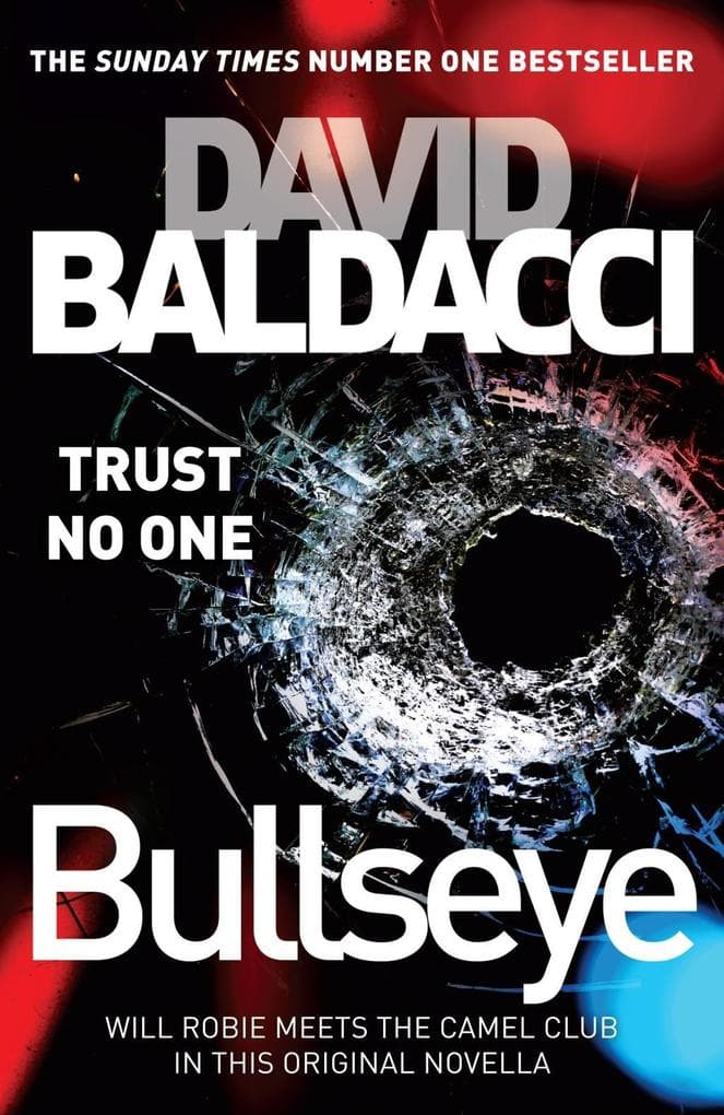Bullseye: A Gripping Short Story from the Bestselling Author of The 6:20 Man
