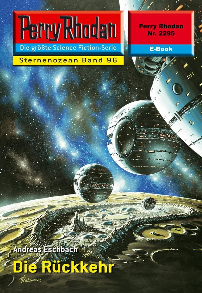 Perry Rhodan 2295: Die Rückkehr: Perry Rhodan-Zyklus "Der Sternenozean"