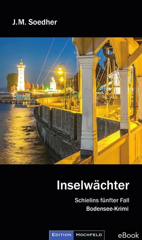 Inselwächter: Schielins fünfter Fall