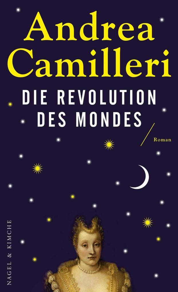 Die Revolution des Mondes: Roman