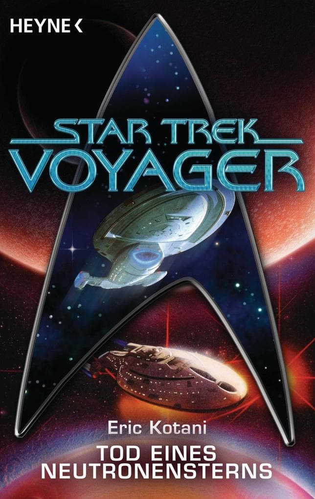 Star Trek - Voyager: Tod eines Neutronensterns: Roman