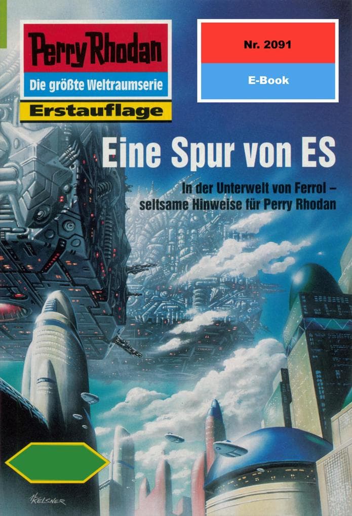 Perry Rhodan 2091: Eine Spur von ES: Perry Rhodan-Zyklus "Die Solare Residenz"