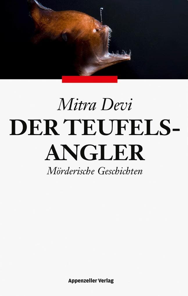 Der Teufelsangler: Mörderische Geschichten