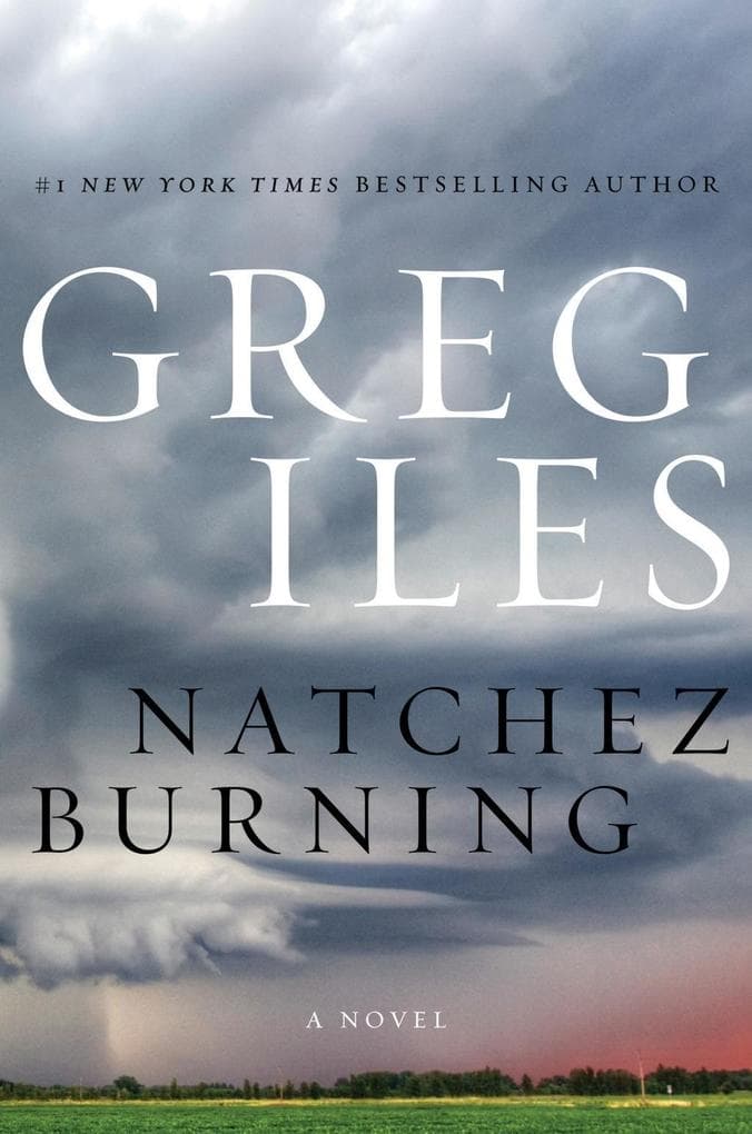 Natchez Burning: A Novel
