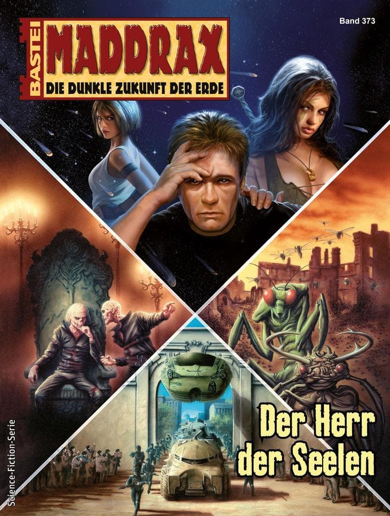 Maddrax 373: Der Herr der Seelen
