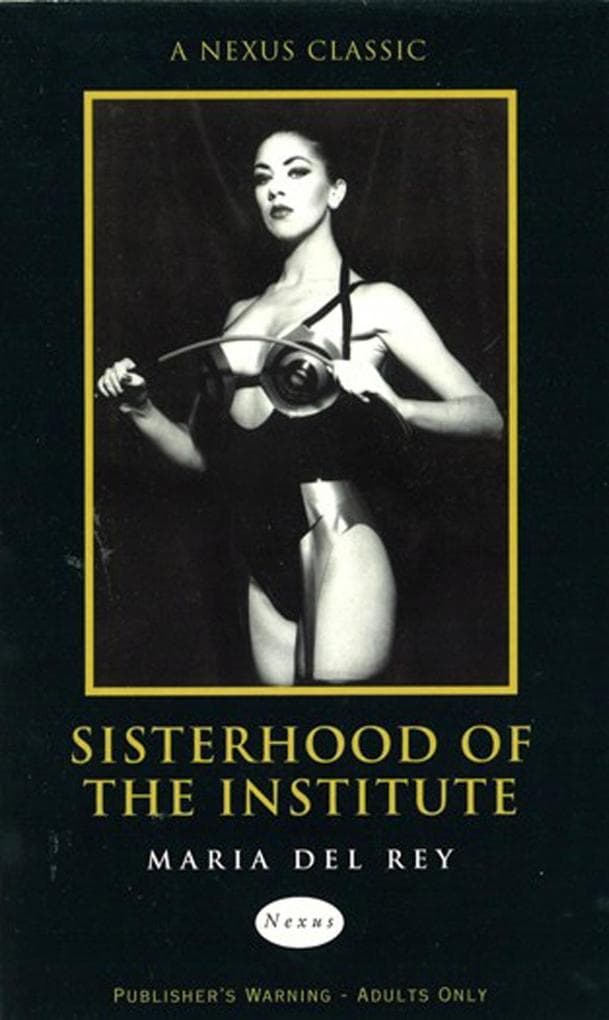 Sisterhood Of The Institute