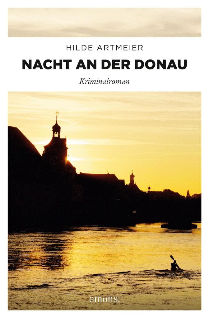Nacht an der Donau: Kriminalroman