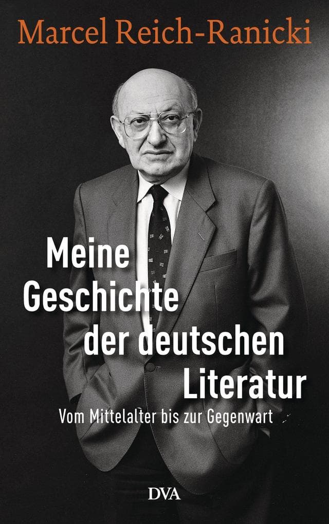 Meine Geschichte der deutschen Literatur: Vom Mittelalter bis zur Gegenwart