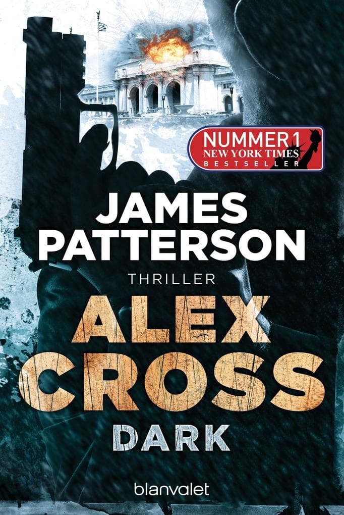 Alex Cross - Dark: Thriller