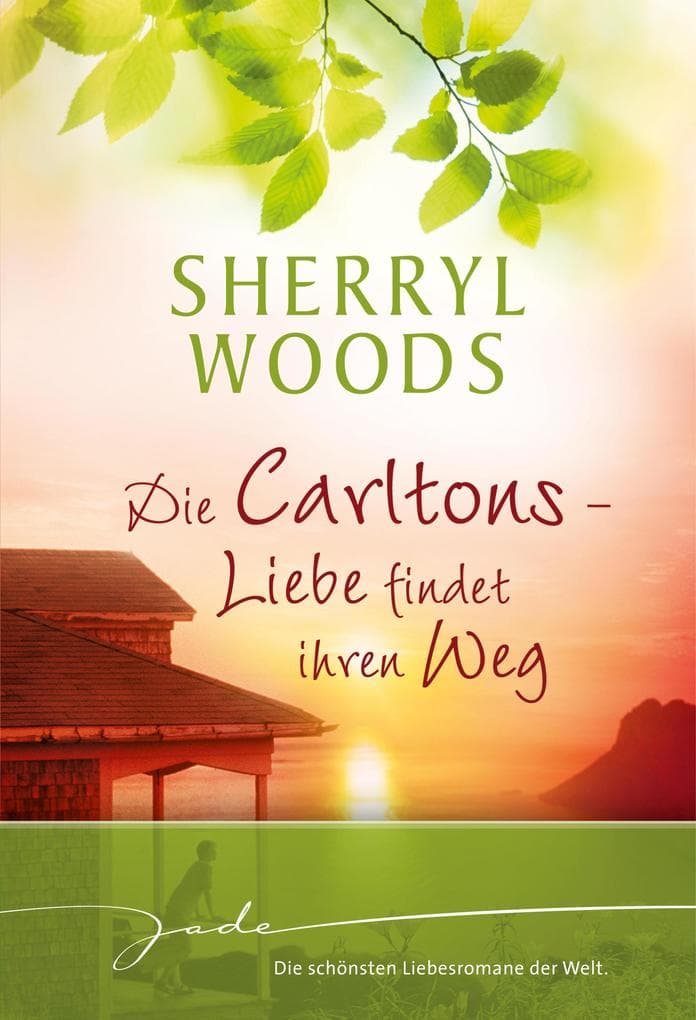 Die Carltons - Liebe findet ihren Weg: Endlich verheiratet / Nur ein kleines Intermezzo / Glaub an die Macht der Liebe