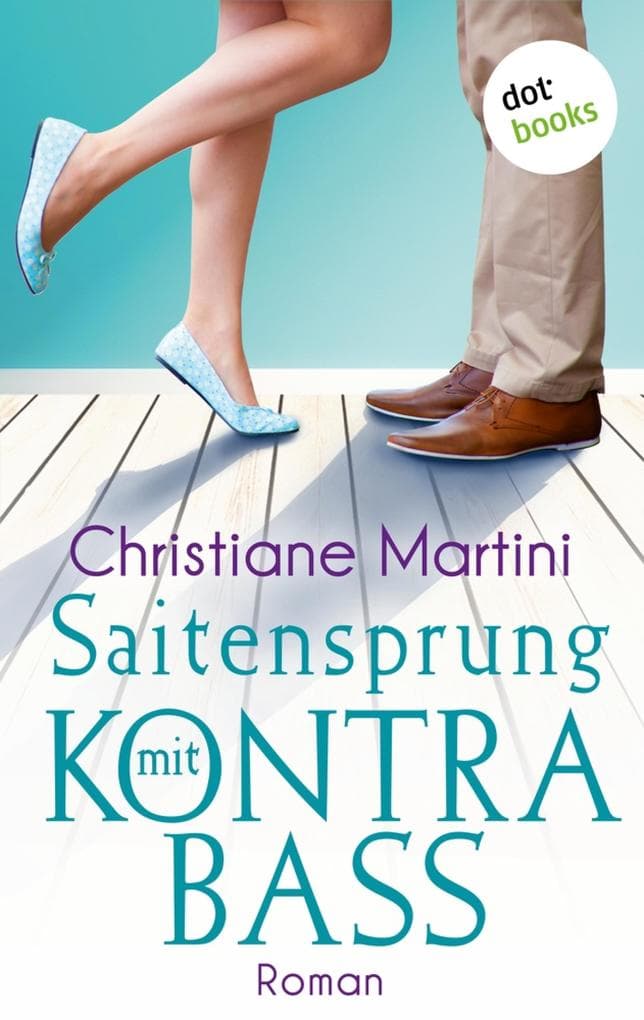 Saitensprung mit Kontrabass: Roman