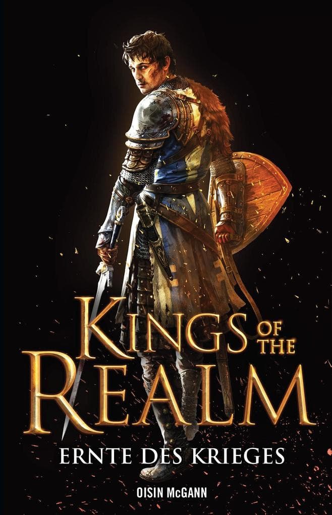 Kings of the Realm: Ernte des Krieges: Roman zum Game