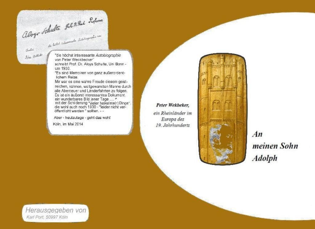 Peter Wekbeker - An meinen Sohn Adolph: eine Autobiographie