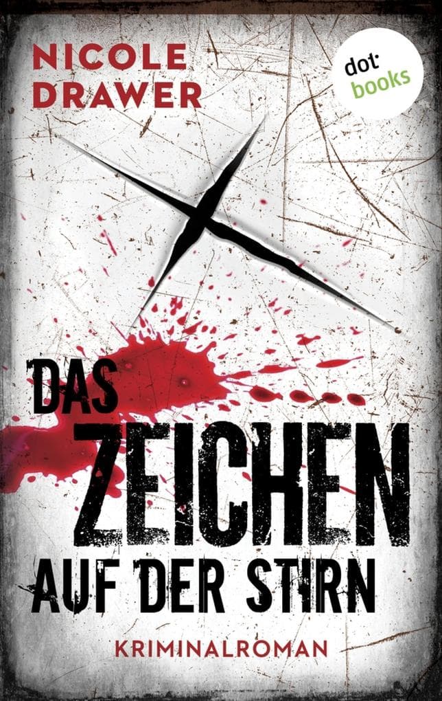 Das Zeichen auf der Stirn: Kriminalroman - Ein Fall für Johanna Jensen - Band 2