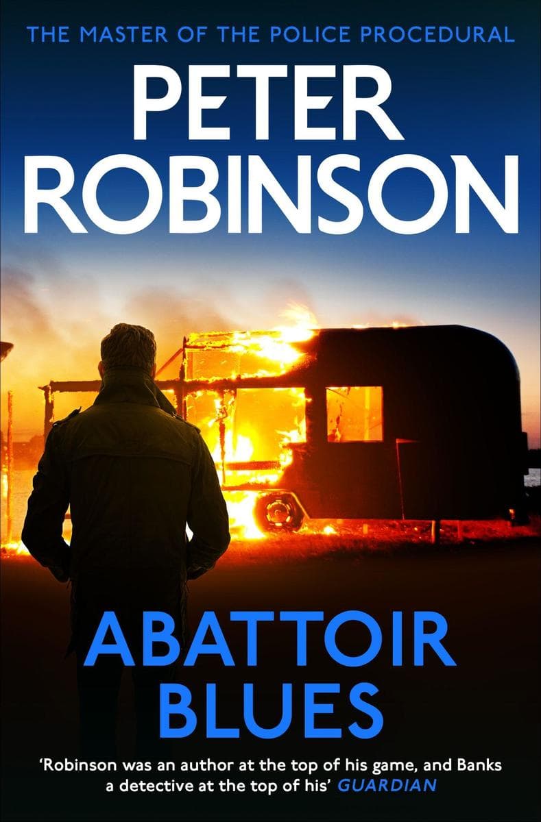Abattoir Blues: The 22nd DCI Banks novel from The Master of the Police Procedural