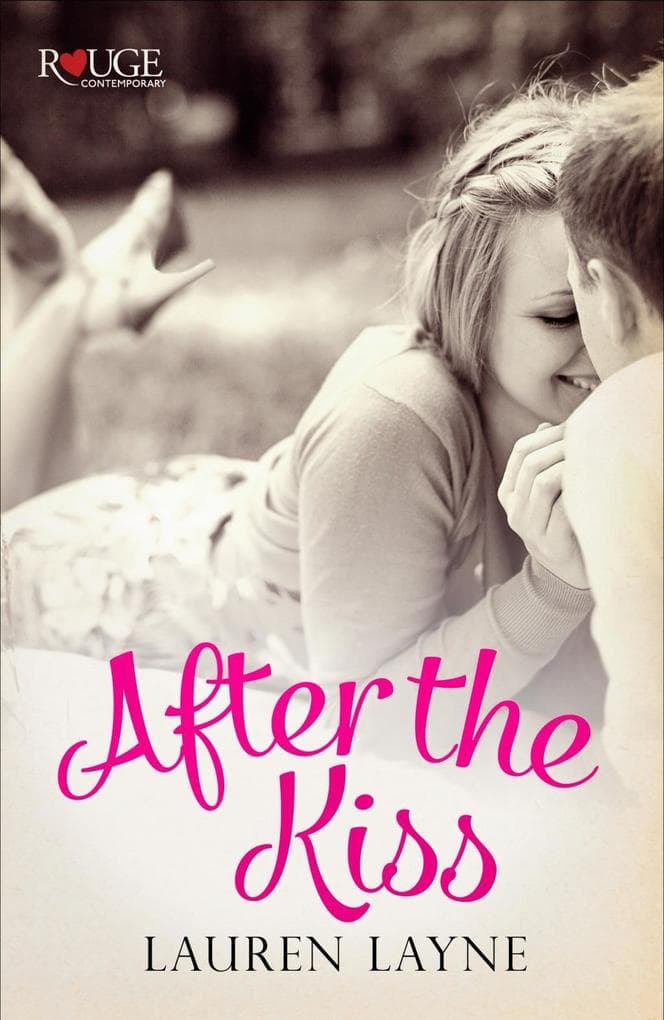After the Kiss: A Rouge Contemporary Romance: (Sex, Love & Stiletto #1)