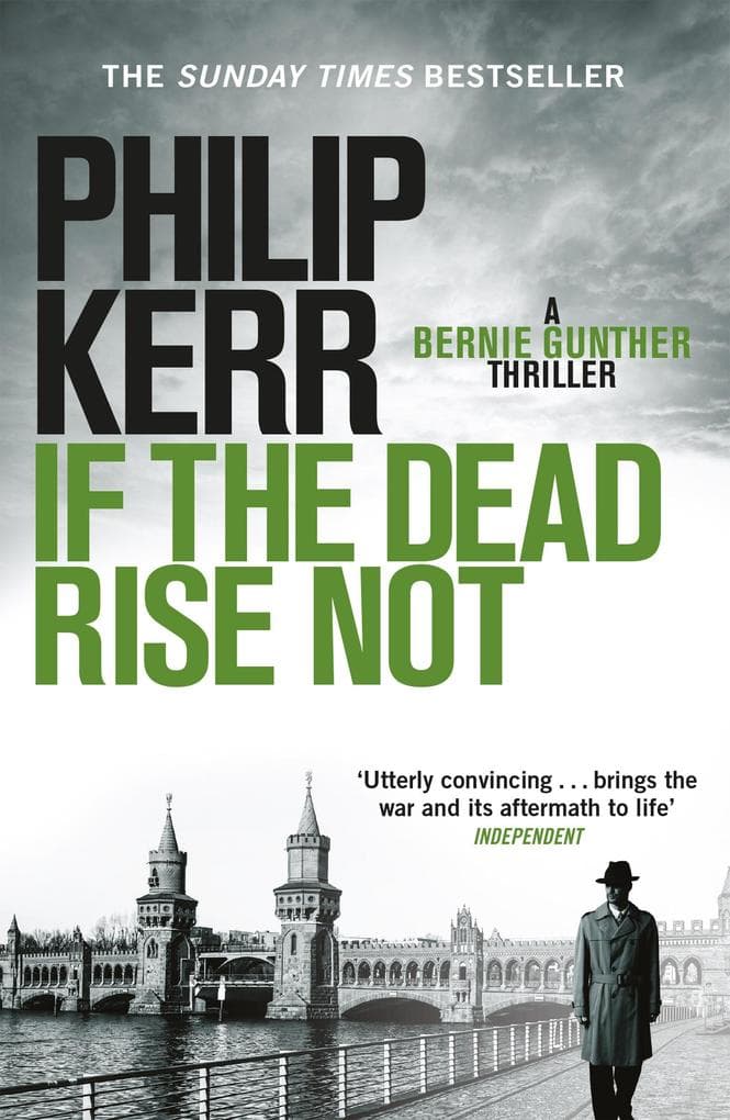 If the Dead Rise Not: An electrifying World War Two espionage thriller