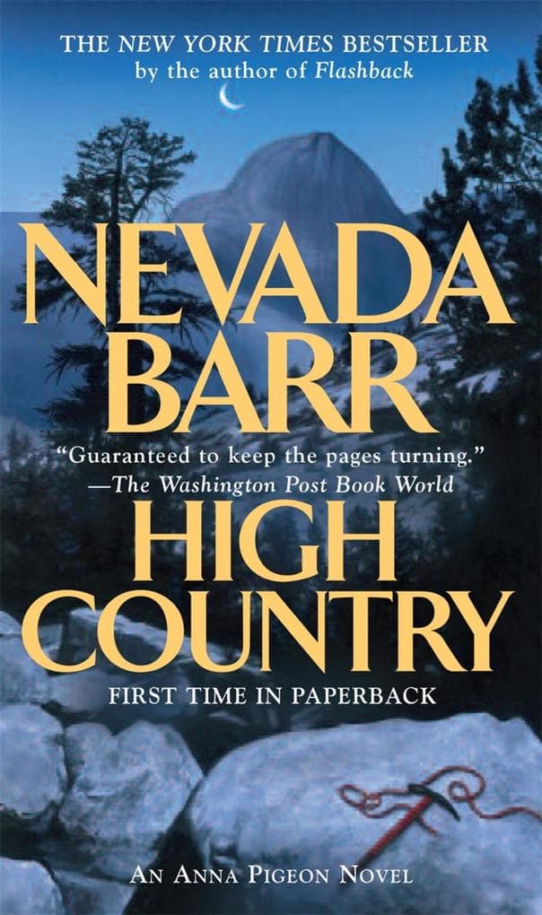 High Country (Anna Pigeon Mysteries, Book 12): A nail-biting adventure in the American wilderness