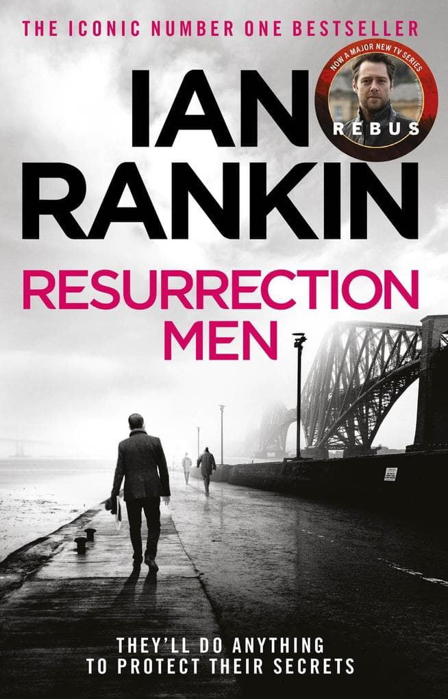 Resurrection Men: The number one bestselling series that inspired BBC One's REBUS
