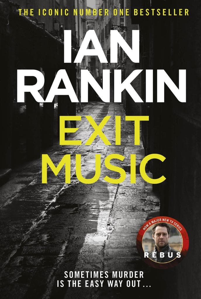 Exit Music: The number one bestselling series that inspired BBC One's REBUS