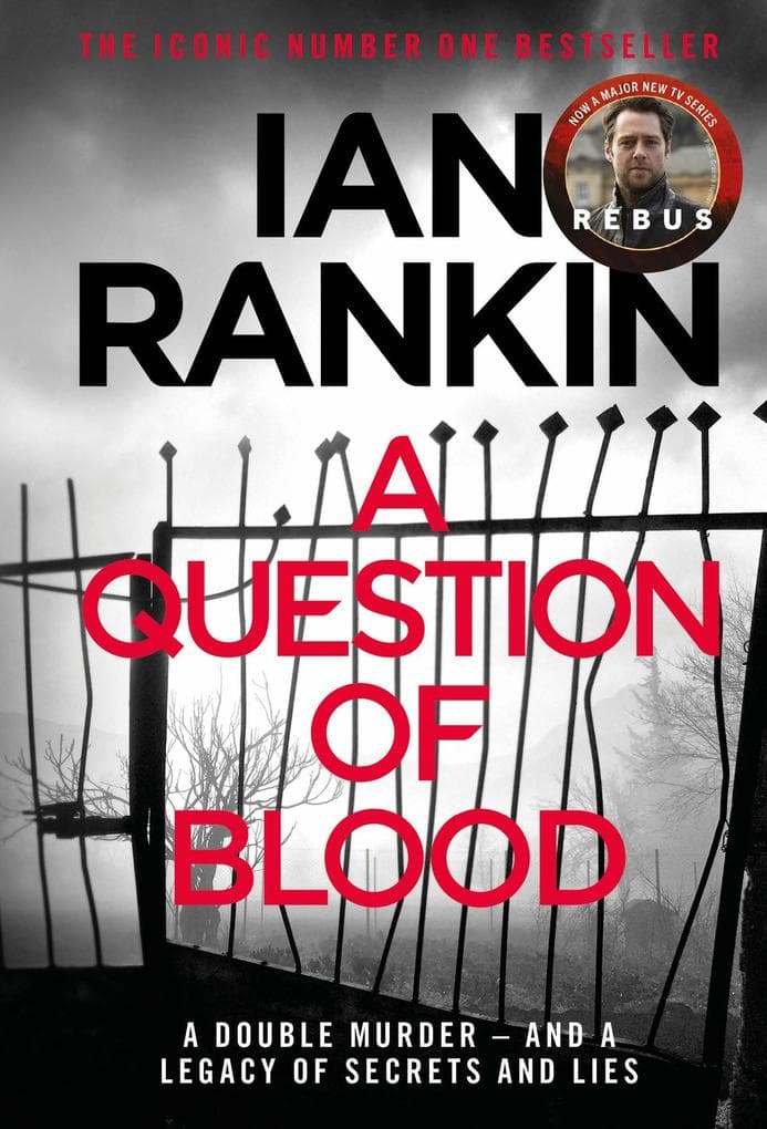 A Question of Blood: The number one bestselling series that inspired BBC One's REBUS