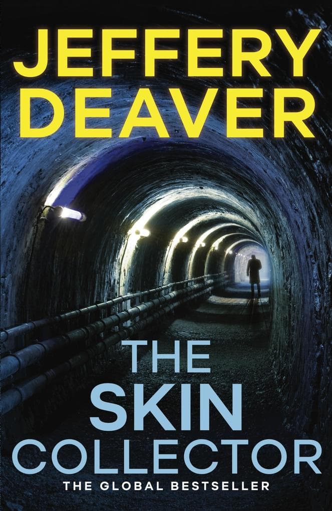 The Skin Collector: A totally addictive crime thriller with a twist that will leave you breathless from the international bestseller