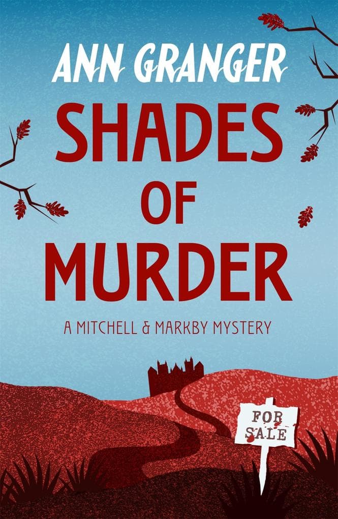 Shades of Murder (Mitchell & Markby 13): An English village mystery of a family haunted by murder