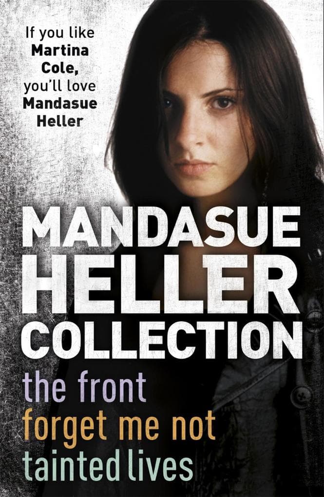 The Mandasue Heller Collection: Three gripping tales