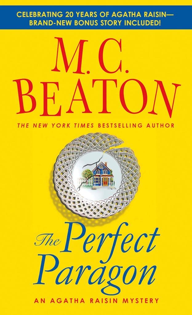 The Perfect Paragon: An Agatha Raisin Mystery