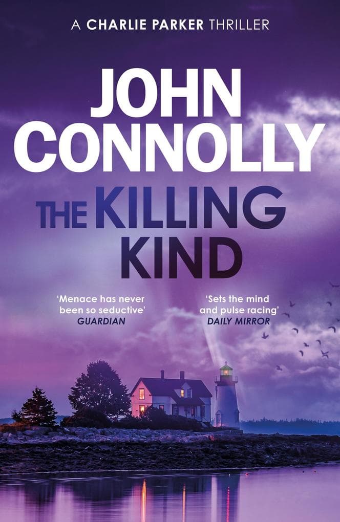 The Killing Kind: Private Investigator Charlie Parker takes on evil in the third book in the globally bestselling series