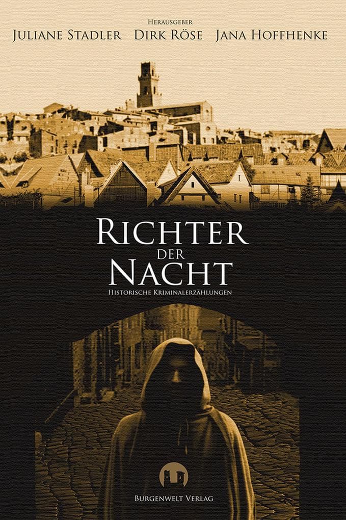 Richter der Nacht: Historische Kriminalerzählungen