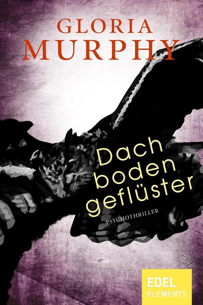 Dachbodengeflüster: Psychothriller