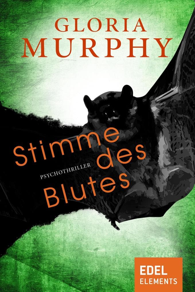 Stimme des Blutes: Psychothriller