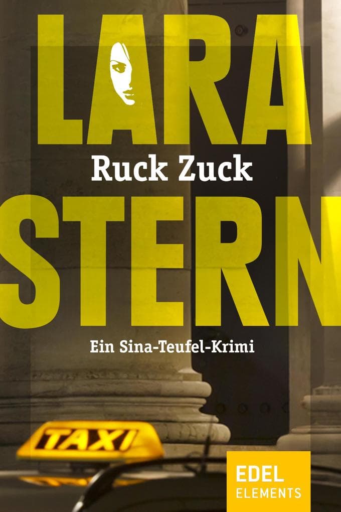Ruck Zuck: Ein Sina-Teufel-Krimi