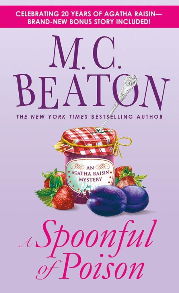 A Spoonful of Poison: An Agatha Raisin Mystery