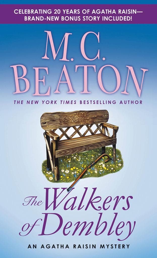 The Walkers of Dembley: An Agatha Raisin Mystery