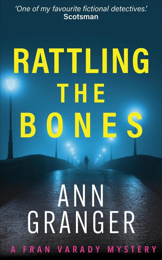 Rattling the Bones (Fran Varady 7): An thrilling London crime novel