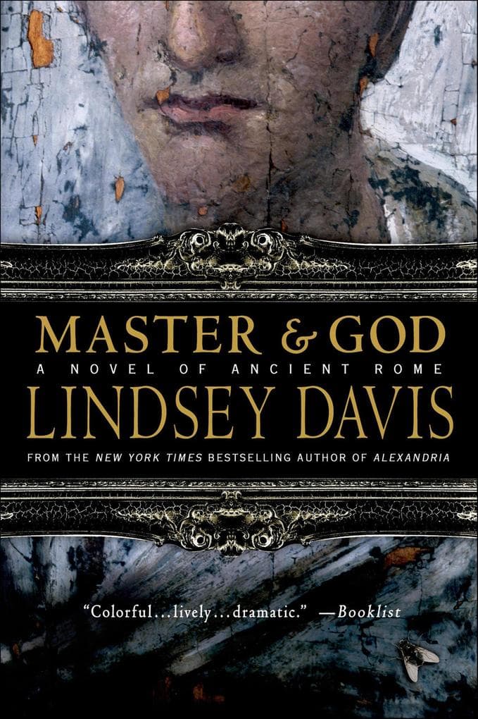 Master & God: A Novel of Ancient Rome