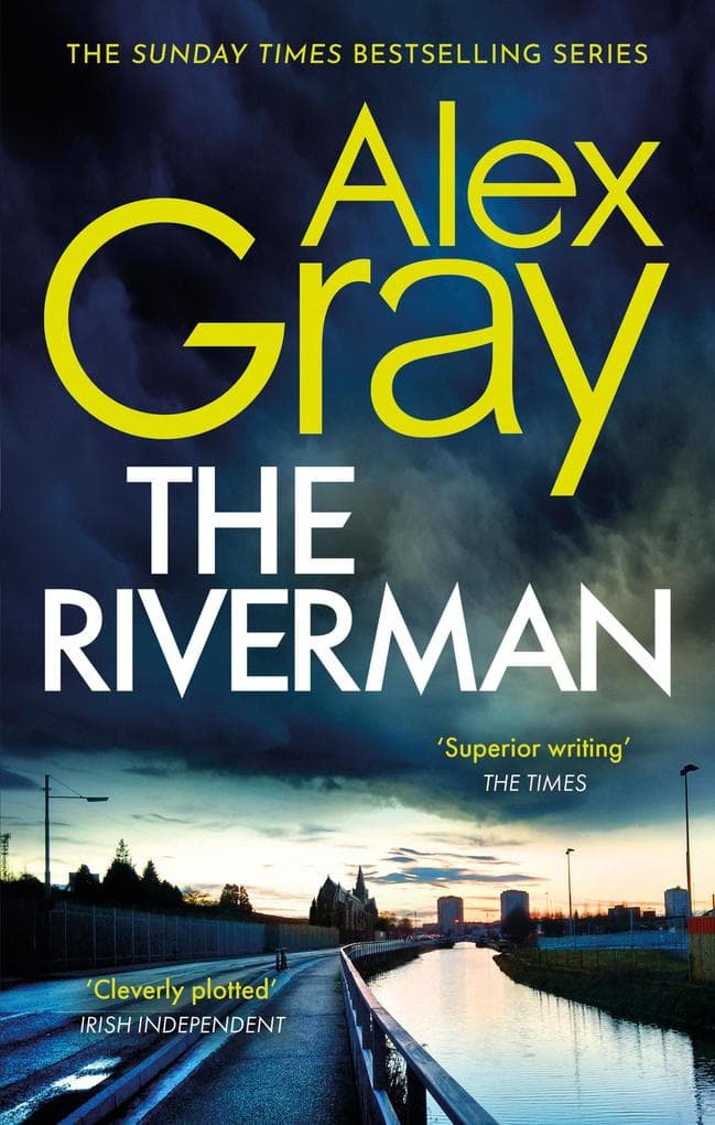 The Riverman: Book 4 in the Sunday Times bestselling detective series