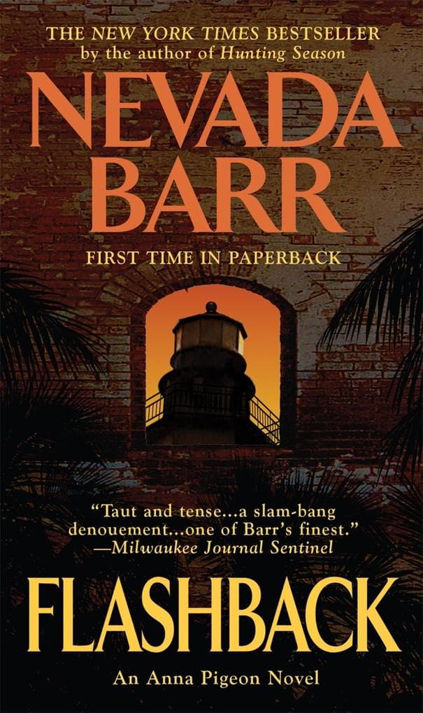 Flashback (Anna Pigeon Mysteries, Book 11): A spellbinding novel of mystery, crime and isolation