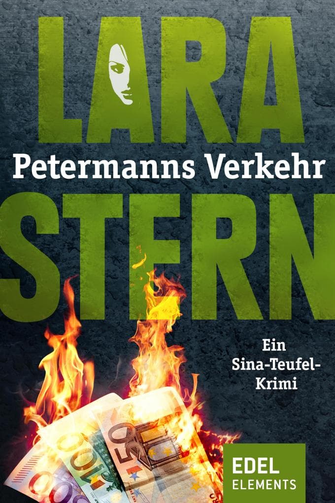 Petermanns Verkehr: Ein Sina-Teufel-Krimi