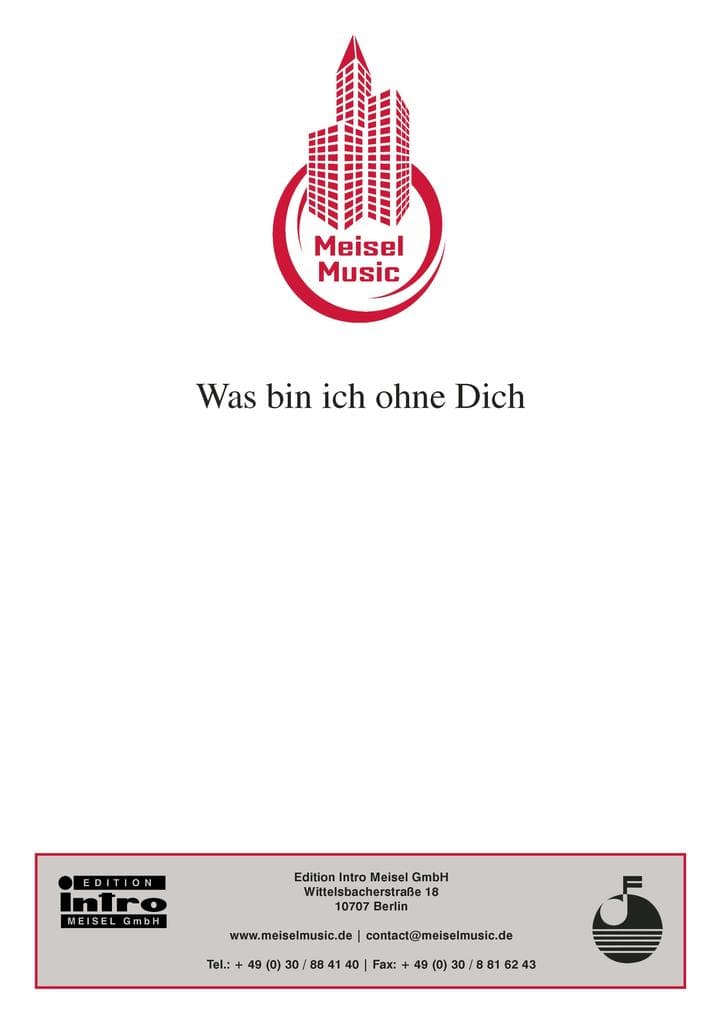 Was bin ich ohne Dich: Single Songbook