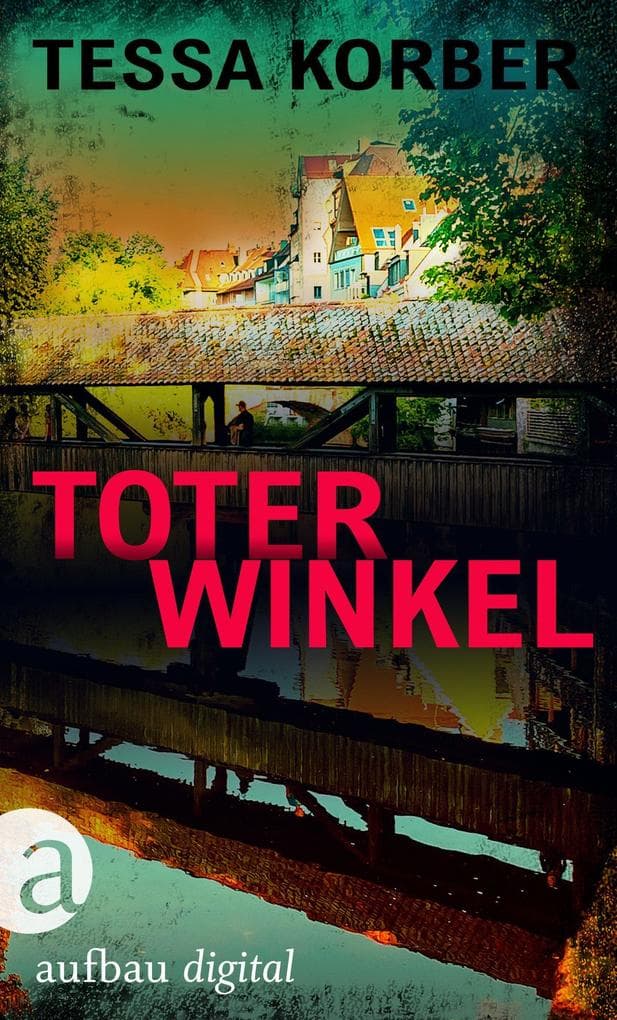 Toter Winkel: Ein Jeannette Dürer Krimi