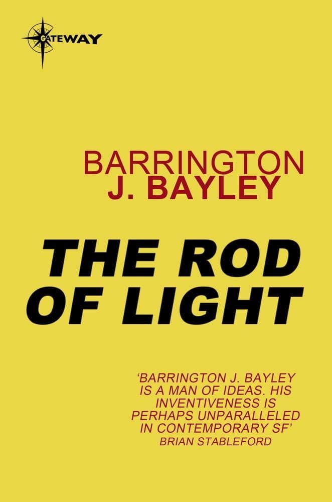 The Rod of Light: The Soul of the Robot Book 2