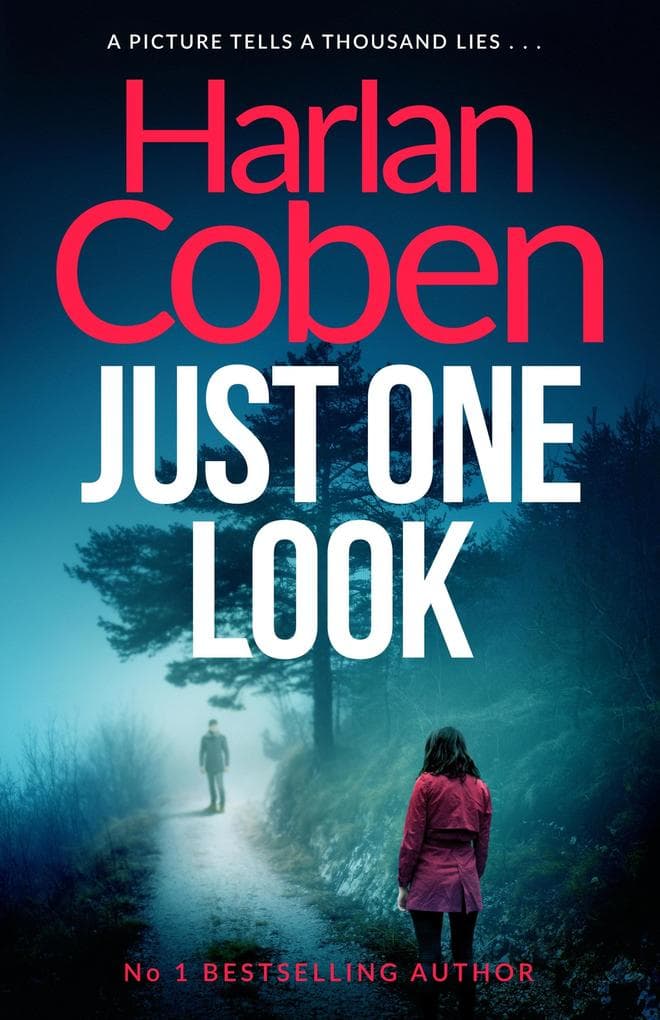 Just One Look: From the Number One bestselling creator of the hit Netflix series Missing You