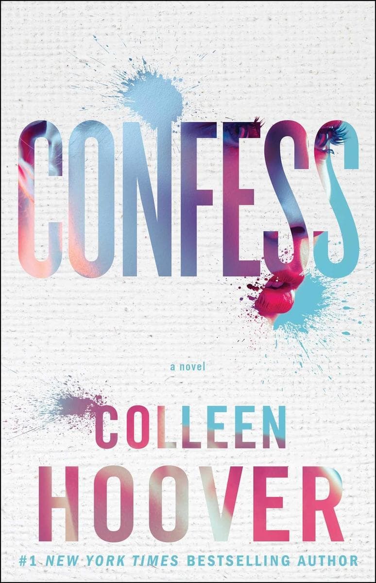 Confess: An emotional and gripping novel from the author of global sensation VERITY
