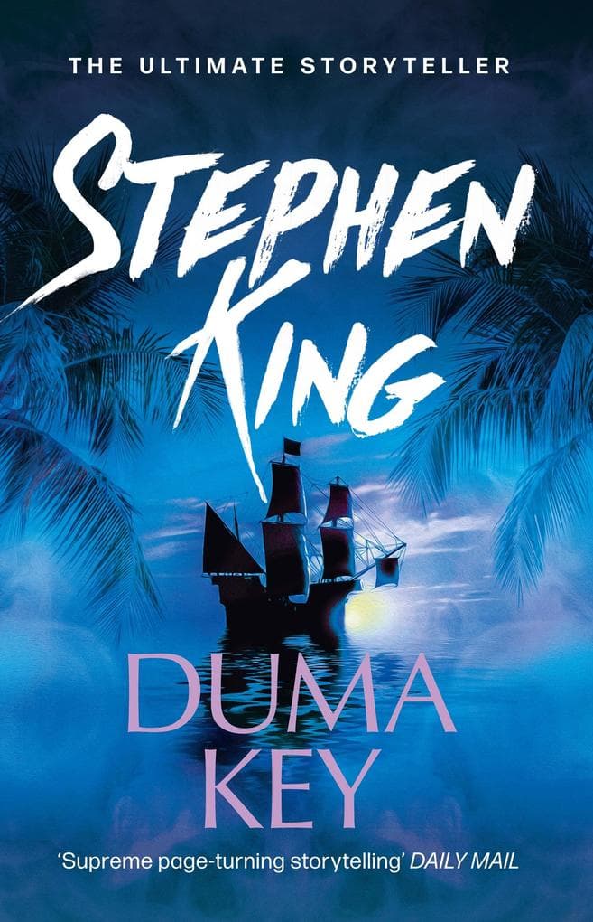 Duma Key: Literary suspense from the No. 1 bestseller